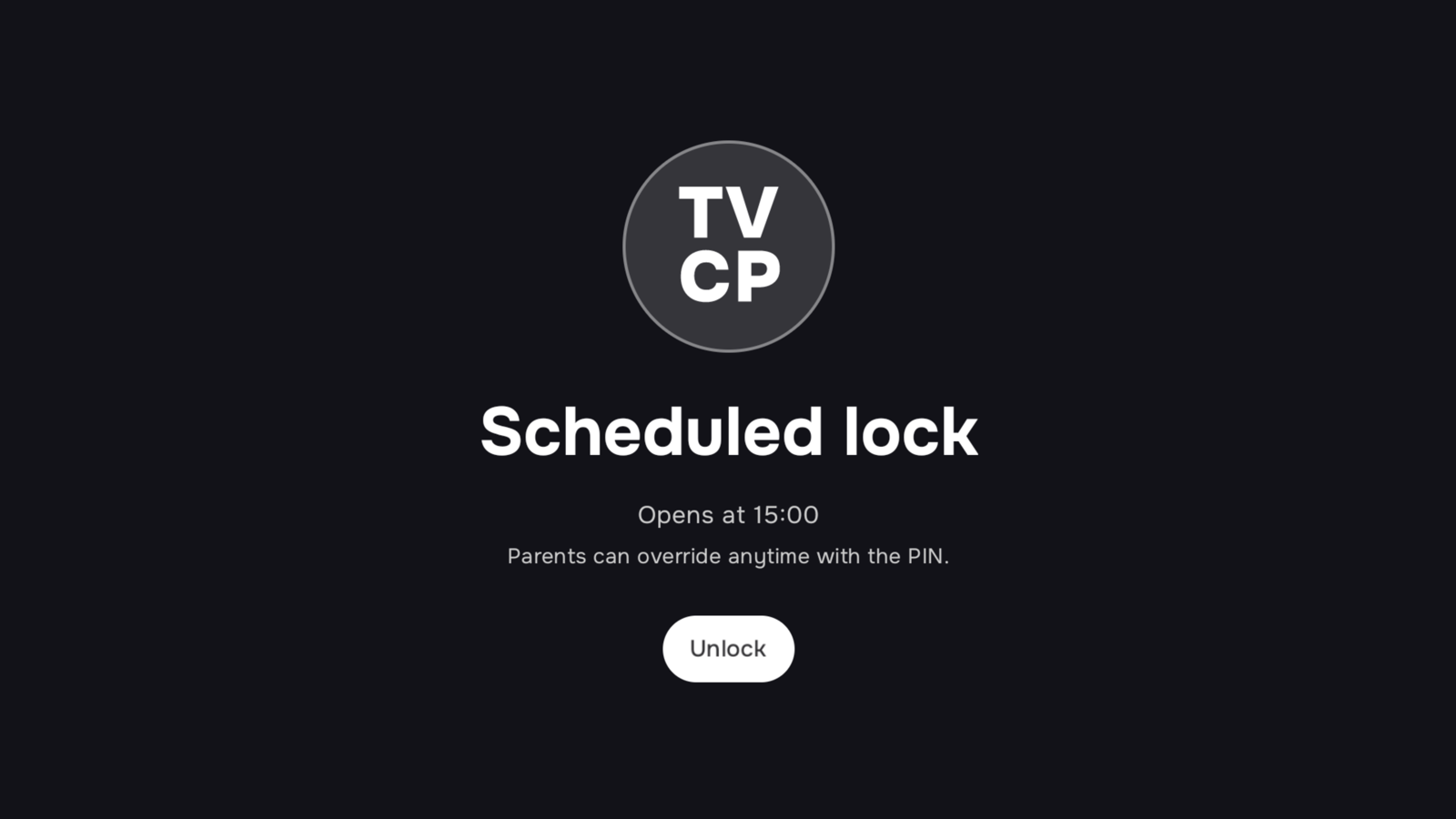 TV locked by a schedule — opens at 15:00
